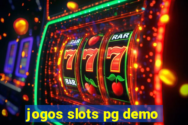 jogos slots pg demo